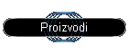 Proizvodi