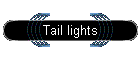 Tail lights